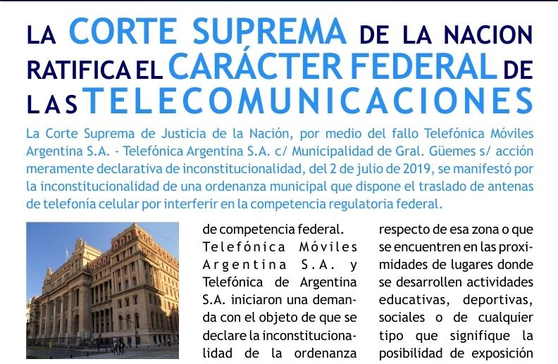 LA CORTE SUPREMA DE LA NACION RATIFICA EL CARÁCTER FEDERAL DE LAS TELECOMUNICACIONES