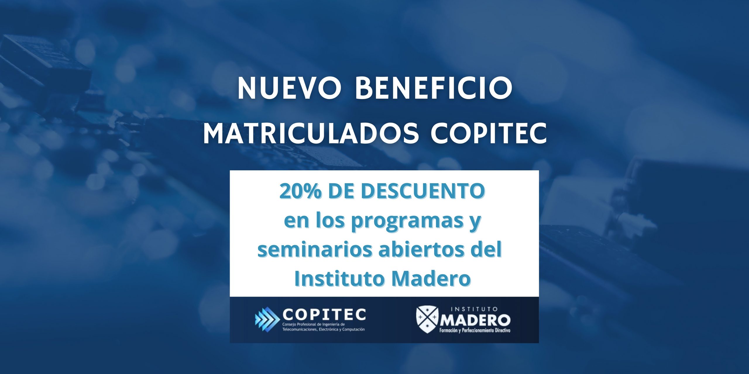 Nuevo Beneficio Matriculados COPITEC